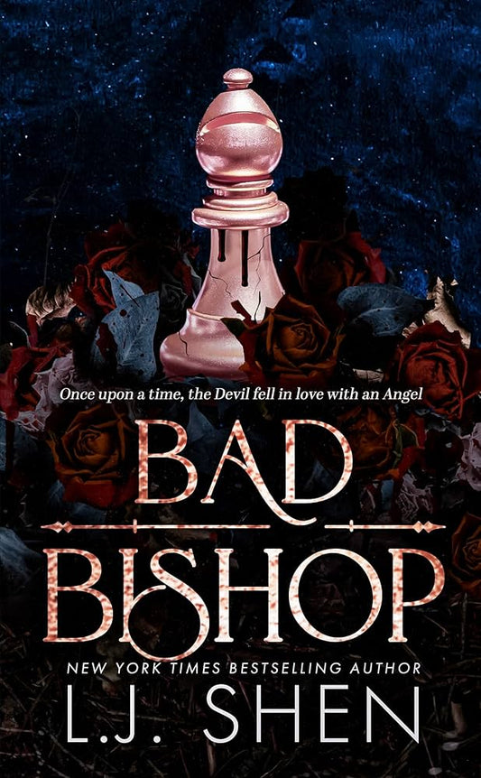 Pre-Order: Bad Bishop - L.J Shen