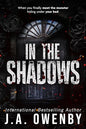 Pre-Order: In The Shadows - J.A Owenby