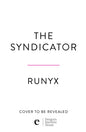 Pre-Order: The Syndicator - RuNyx