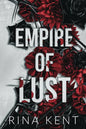 Empire Of Lust - Rina Kent