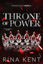 Throne Of Power - Rina Kent