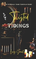 Twisted Tidings - Lexy Smart