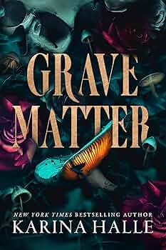 Grave Matter - Karina Halle