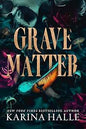 Grave Matter - Karina Halle