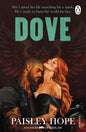 Pre-Order: Dove - Paisley Hope