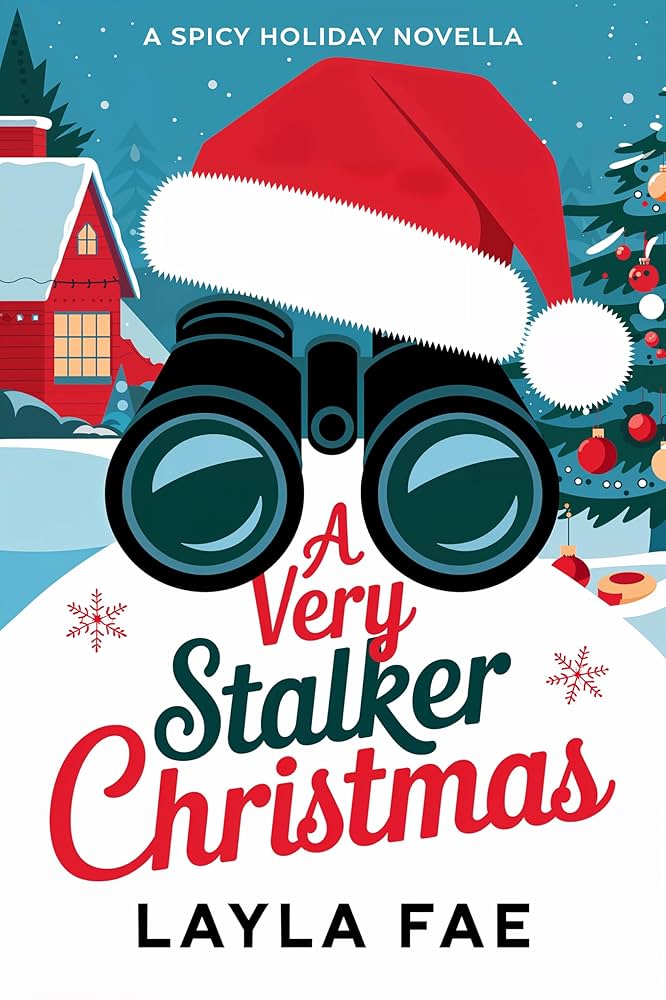 A Very Stalker Christmas - Layla Fae
