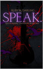 Speak - Ruby M. Darling
