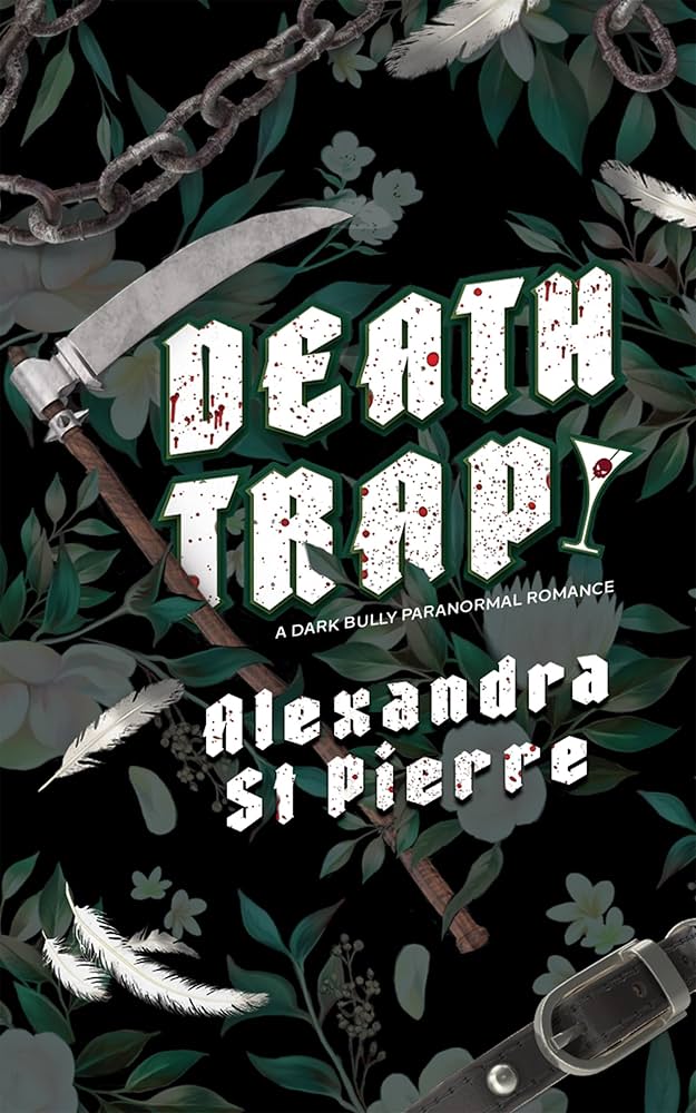 Death Trap - Alexandra St. Pierre