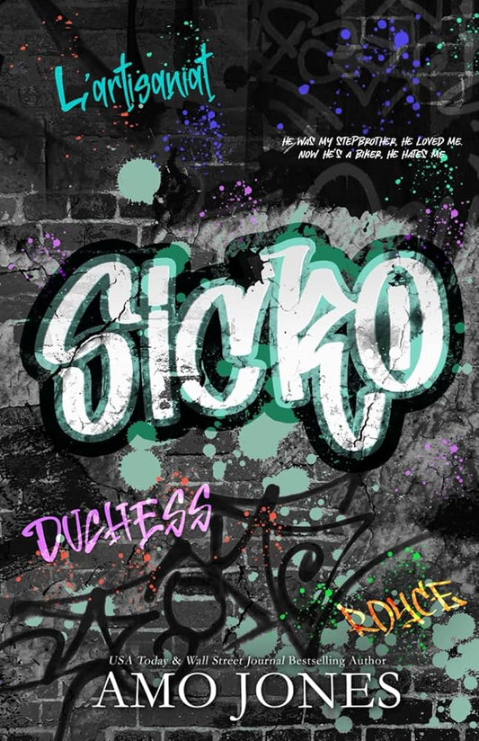 Sicko - Amo Jones