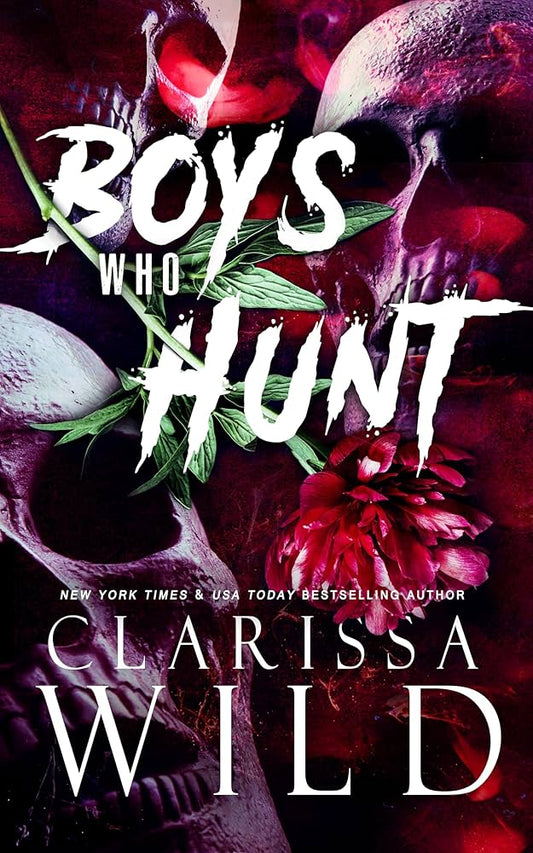 Boys Who Hunt - Clarissa Wild