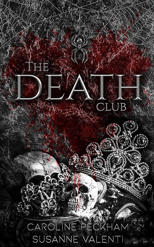 The Death Club - Caroline Peckham & Susanne Valenti
