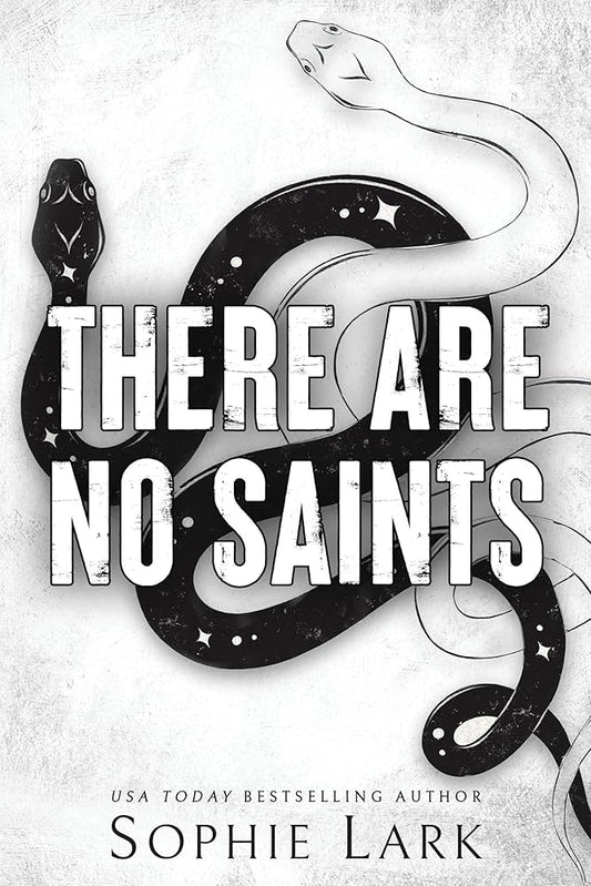 There Are No Saints - Sophie Lark