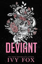 Deviant - Ivy Fox - Includes Swag!