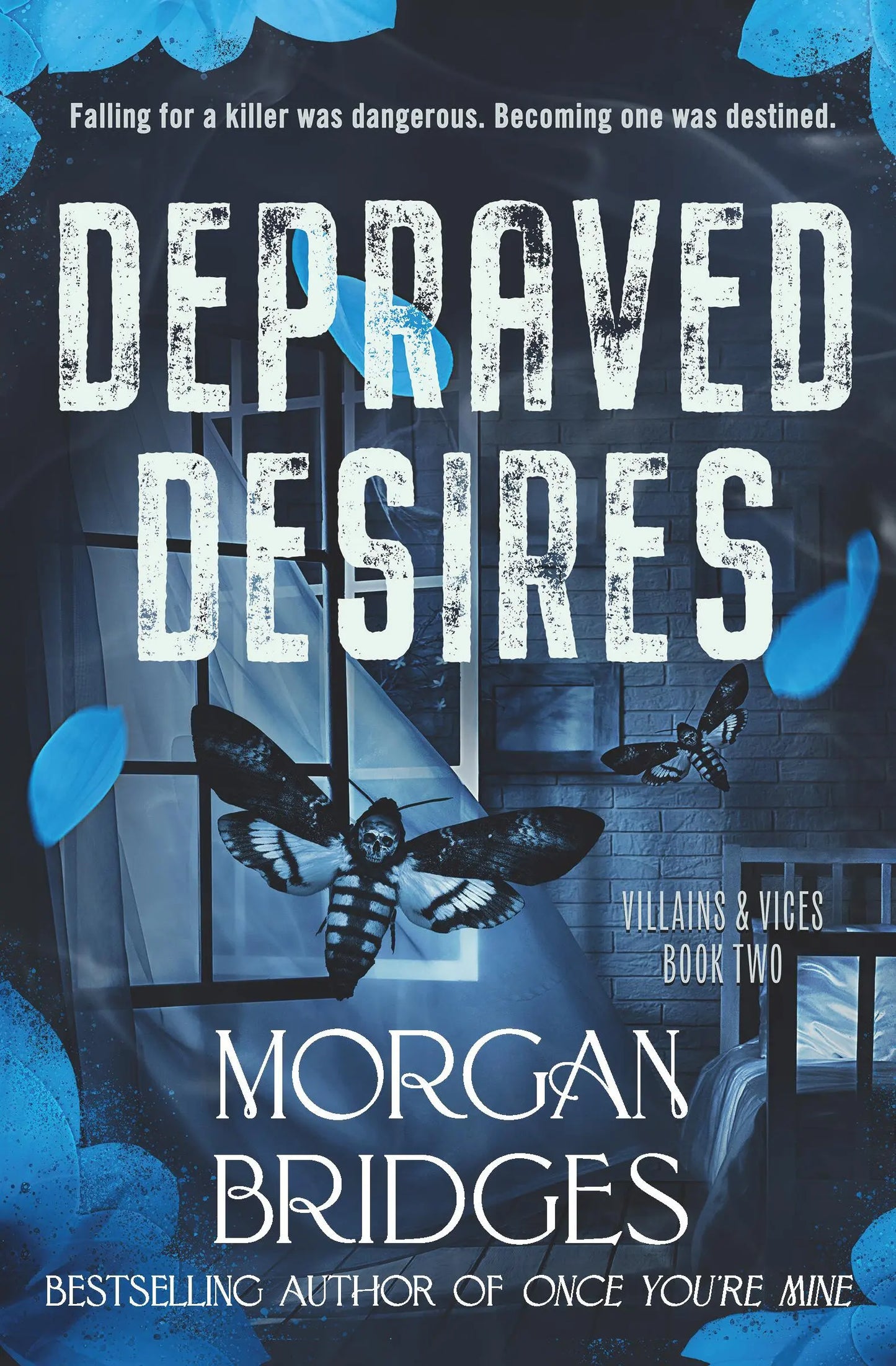 Pre-order: Depraved Desires - Morgan Bridges