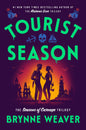 Tourist Season - Brynne Weaver
