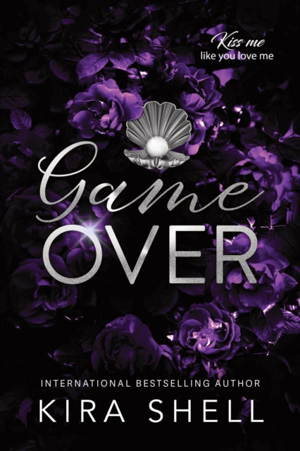 Pre-Order: Game Over - Kira Shell