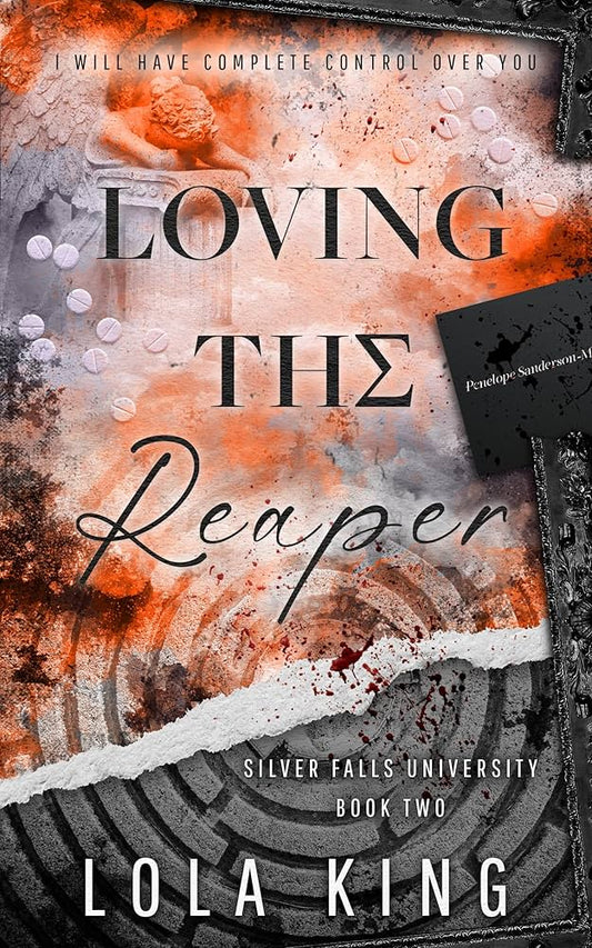 Loving The Reaper - Lola King