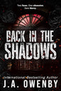 Back In The Shadows - J. A Owenby