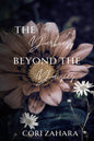 Signed Edition The Darkness Beyond The Daisies - Cori Zahara