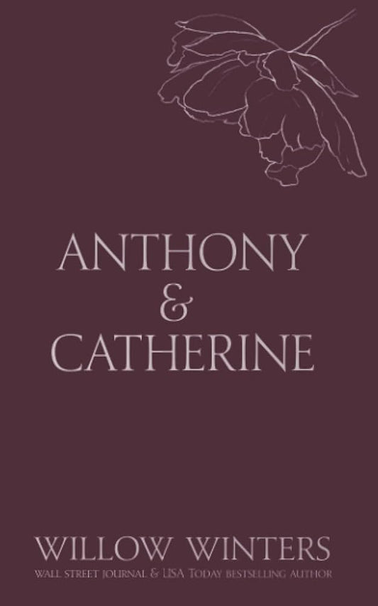 Anthony & Catherine - Willow Winters