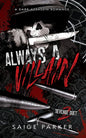 Always A Villain - Saige Parker - Signed
