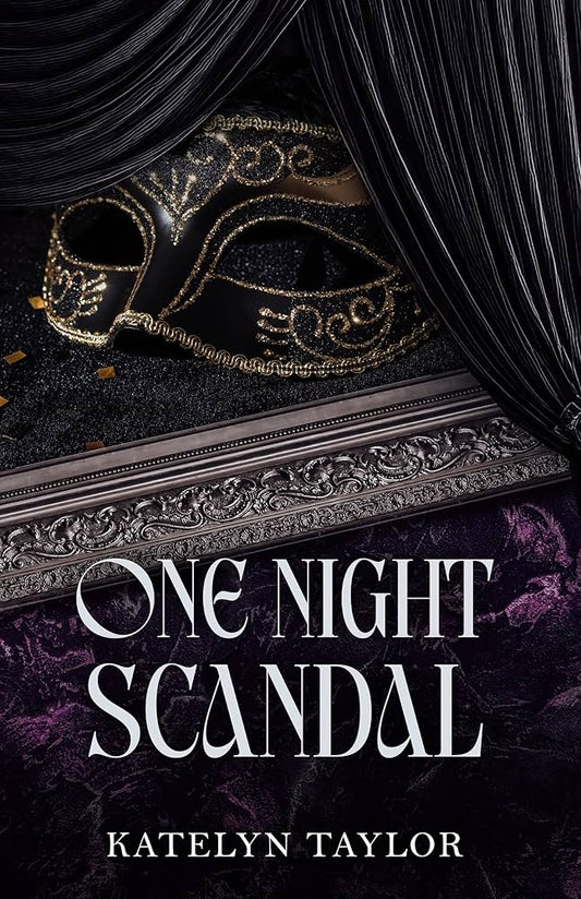 One Night Scandal - Katelyn Taylor