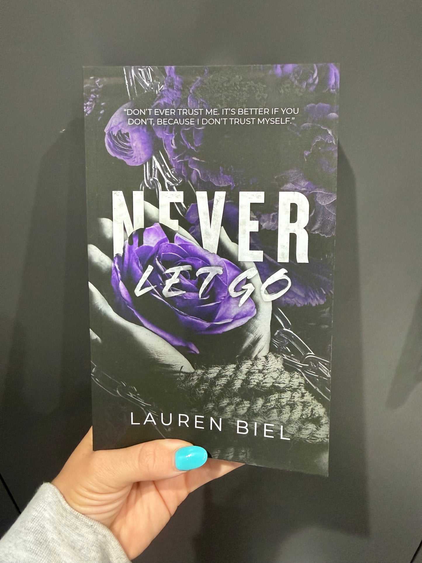 Never Let Go - Lauren Biel Sprayed Edges and Signed Bookplate
